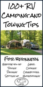 100 Best RV Camping And Towing Tips For Beginners