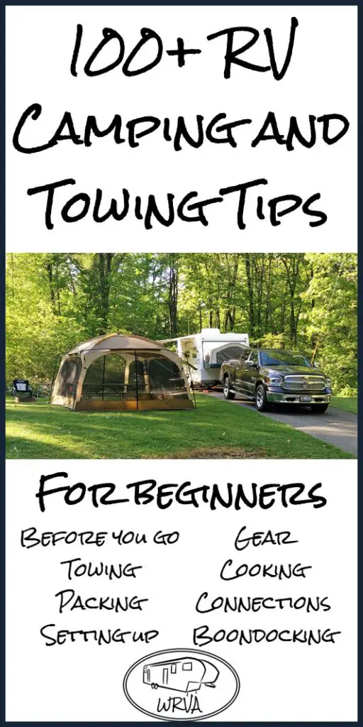 100+ RV Camping and Towing Tips for Beginners